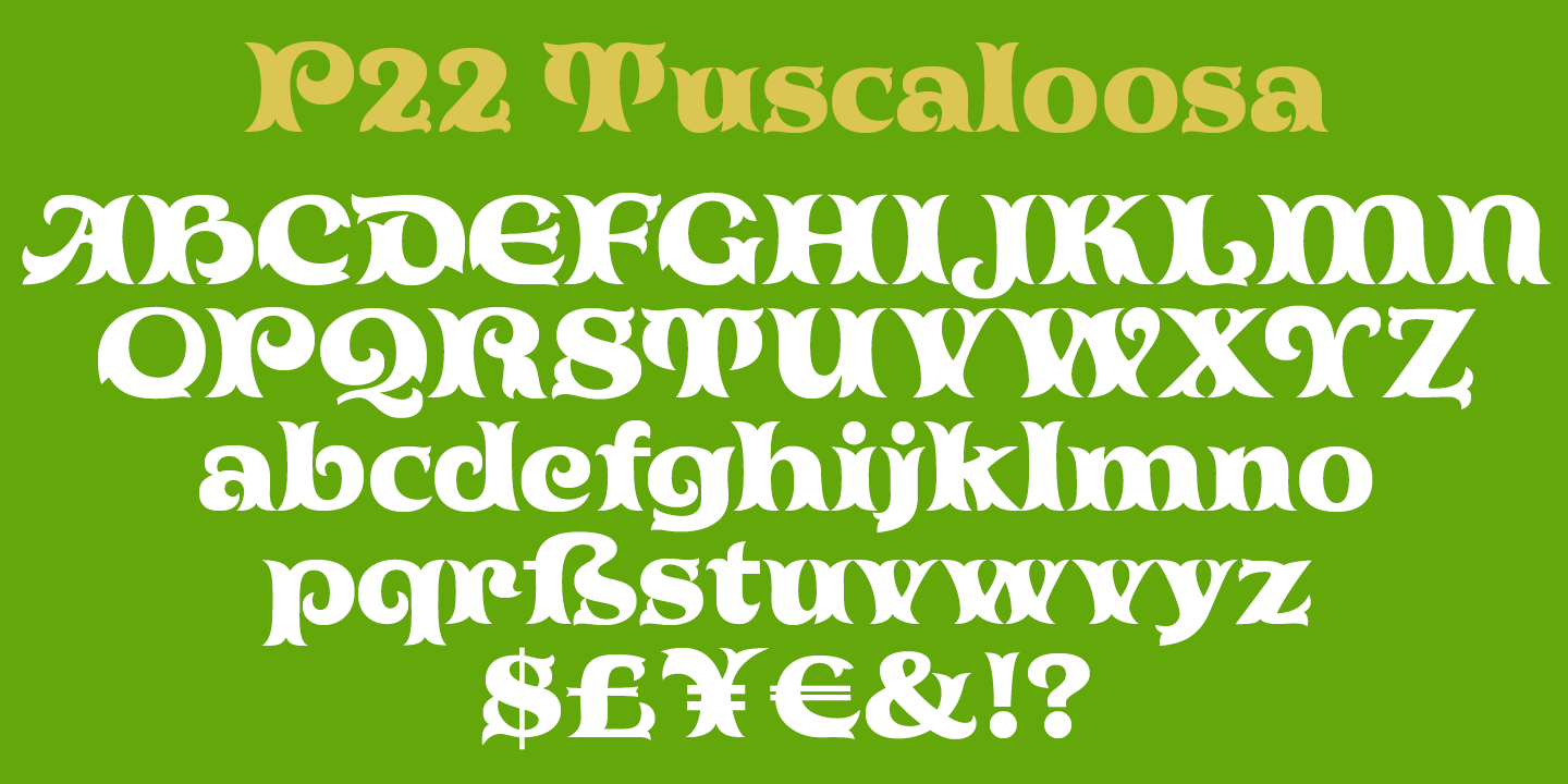 Przykład czcionki P22 Tuscaloosa Regular